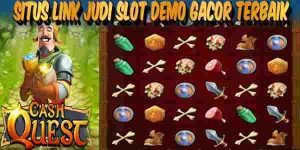 Link Judi Slot Demo Gacor Terbaik dan Terpercaya No 1 Cash Quest