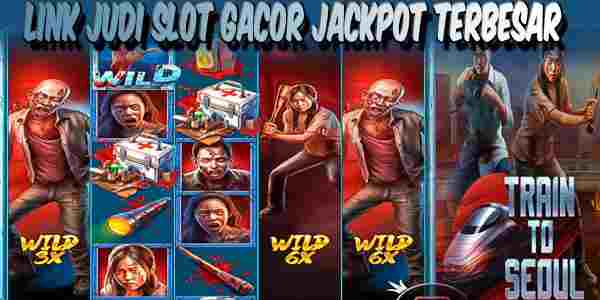 Link Judi Slot Gacor Terbaik dan Terpercaya Jackpot Terbesar Train to Seoul