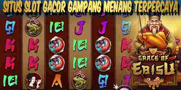 Situs Judi Slot Gacor Gampang Menang Terbaik Resmi Terpercaya Grace of Ebisu